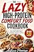 The Lazy High-Protein Comfo...