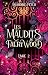 Les Maudits de Faerywood, Livre 2 by Amandine Peter