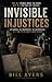 Invisible Injustices