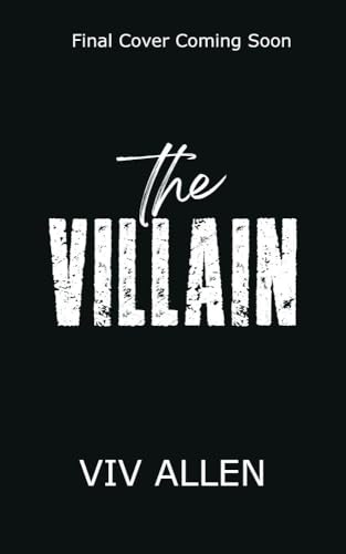 The Villain: An MM Dark Romance (Built to Break Book 2)