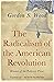 The Radicalism of the Ameri...
