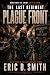 The Last Regiment: Plague F...