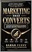 MARKETING THAT CONVERTS: 7 ...