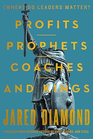 Profits, Prophets, Coaches, and Kings: (When) Do Leaders Matter?