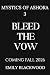 Bleed The Vow
