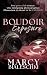 Boudoir Exposure: A Psychol...