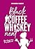 Black coffee Whiskey neat: Stop always being the responsible one (Drinks Series)