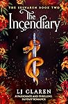 The Incendiary