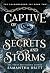Captive of Secrets and Storms (The Shadowbound Fae Book 2)