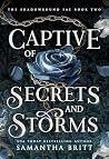 Captive of Secret...
