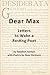 Dear Max: Letters to Wake a Resting Poet