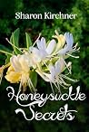 Honeysuckle Secrets