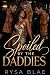 Spoiled by the Daddies by Rysa Blae