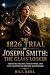 The 1826 Trial of Joseph Sm...