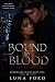 Bound By Blood (Bloodlines,...