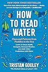 How to Read Water...