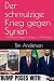 Der schmutzige Krieg gegen ...