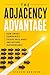 The Adjacency Advantage: Ho...