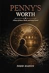 Penny's Worth: A Story of Grace, Worth, and Being Found