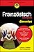 Französisch kompakt für Dum...