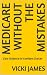 Medicare Without the Mistak...