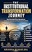 The Institutional Transform...