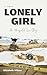 Lonely Girl by Elizabeth           Wilson