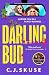 Darling Bud: The BRAND-NEW for 2026 gripping coming-of-age dark comedy thriller from the world of Sweetpea, now a major TV series! A perfect summer beach read