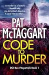 CODE TO MURDER: A...