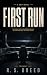 First Run (The Drift Book 2)