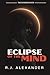 Eclipse of the Mind