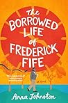 The Borrowed Life...