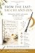 FROM THE EAST: Tai Chi & Ze...
