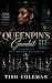 Queenpin's Gambit III: The ...