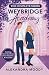 Weybridge Academy Collection: Sweet Heartbreak, Sweet Temptation, And Sweet Ruin