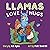 Llamas Love Hugs