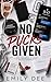 No Pucks Given: A Spicy Hoc...
