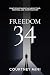 Freedom 34: What Dying Taug...