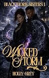 Wicked Storm: An ...