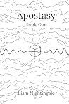Apostasy: Book One (Apostasy Trilogy)