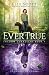 Ever True (Shadow Guardians)