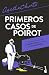 Primeros casos de Poirot / Poirot’s Early Cases (Spanish Edition)