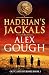 Hadrian's Jackals by Alex Gough