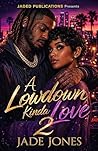 A Lowdown Kinda L...