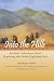 Into the Hills: An Inner Adventure Novel on the Noble Eightfold Path