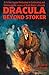 Dracula Beyond Stoker Issue...