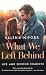 What We Left Behind