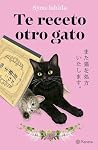 Te receto otro gato