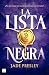 La lista negra / The Never List by Jade Presley