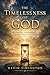 The Timelessness of God: At...